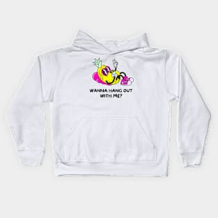 Wanna Hang Out with Me? Kids Hoodie